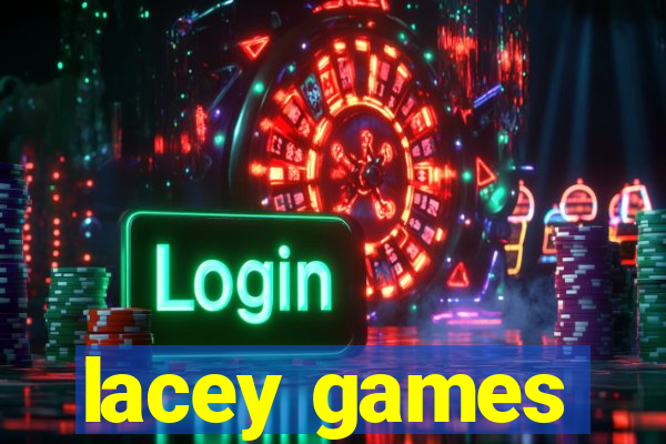 lacey games